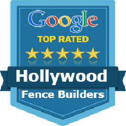 Hollywood Fence Builders